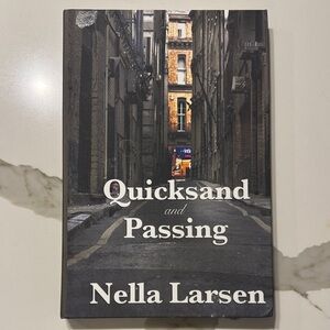 Quicksand and Passing by Nella Larsen Book